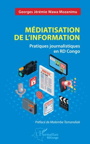 Mediatisation de l'information-Malembe Tamandiak_Avant
